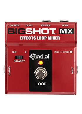 Radial BigShot MIX 레디얼 빅샷 믹스 이펙터 루프
