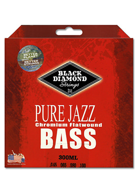 Black Diamond 300ML Pure Jazz Chromium Flatwound 블랙다이아몬드 퓨어 재즈 크로뮴 플랫와운드 4현 베이스줄 (045-100 국내정식수입품)